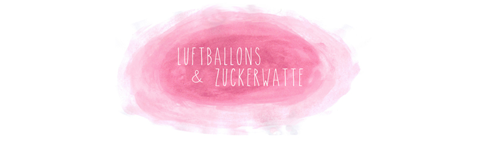 Luftballons & Zuckerwatte