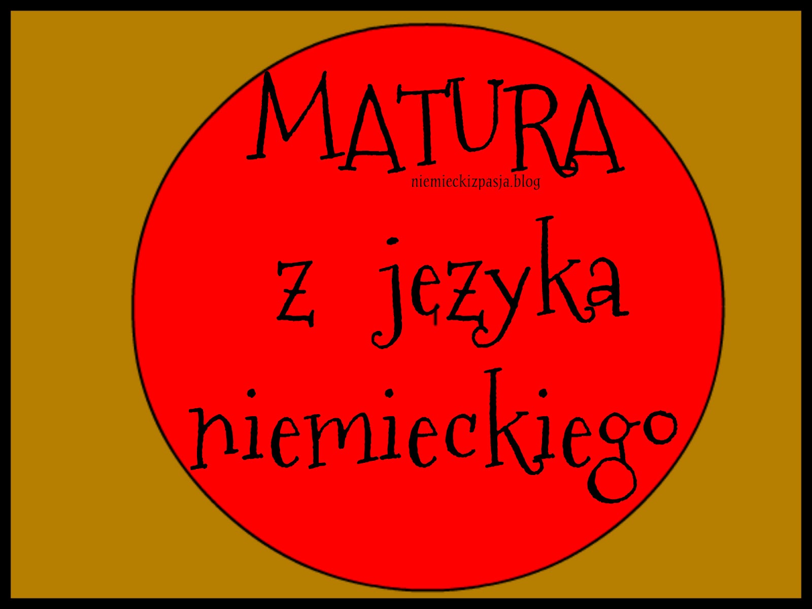 Jak Najlepiej Przygotować Się Do Matury Z Niemieckiego łączy Nas