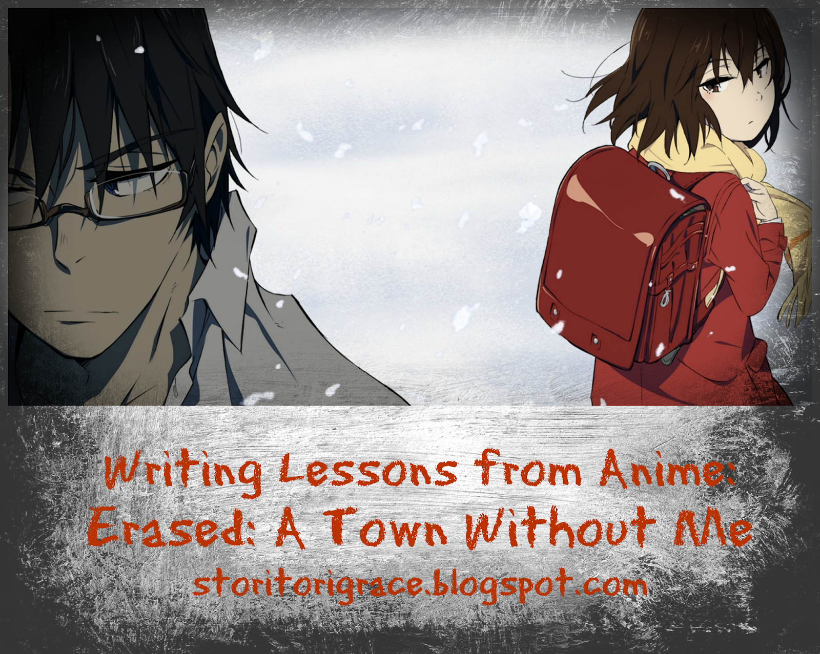 Wanderer's Pen: Writing Lessons from Anime: Erased: A Town Without Me