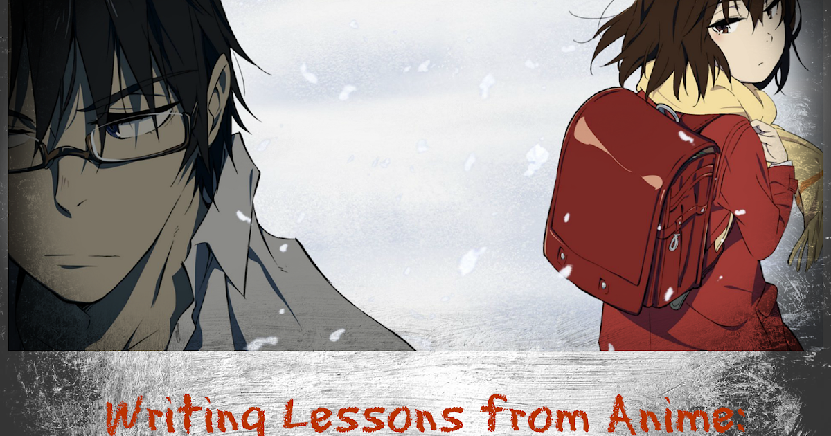 Wanderer's Pen: Writing Lessons from Anime: Erased: A Town Without Me