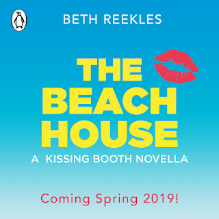Pre-order the companion novella to The Kissing Booth, The Beach House, now - available May 11th 2019.