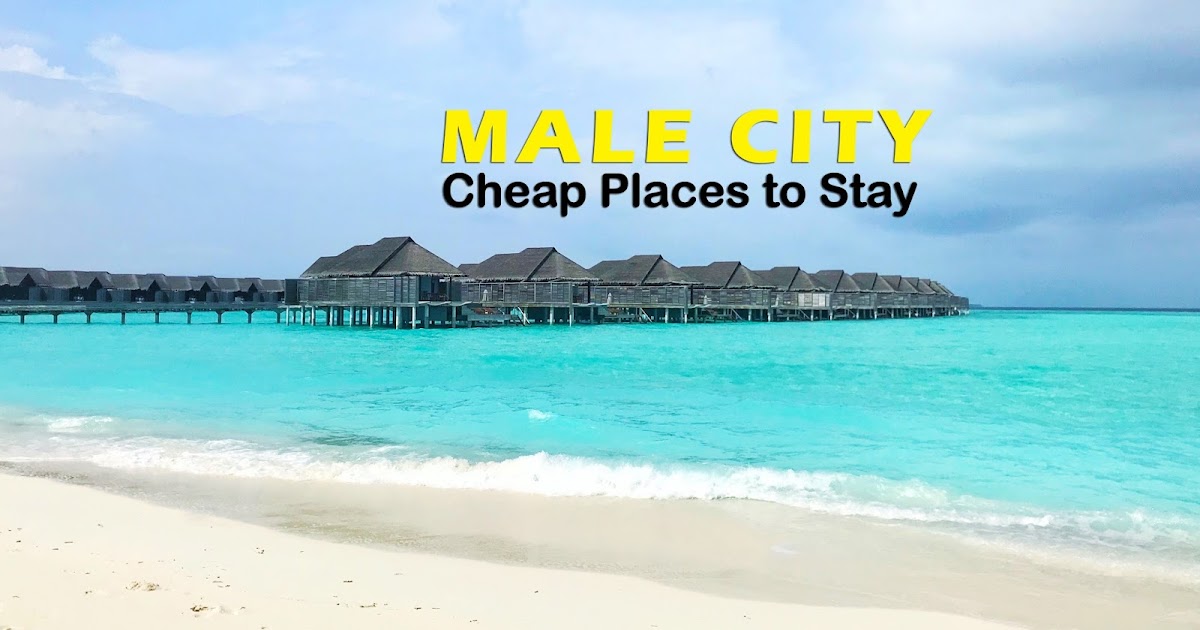 Where to Stay in Male, Maldives : Cheap Hotels and Inns in