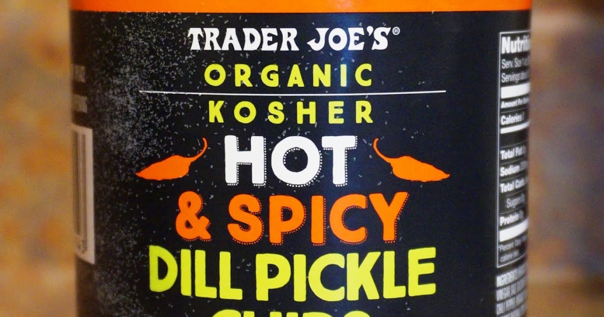 Exploring Trader Joe's Trader Joe's Organic Kosher Hot & Spicy Dill