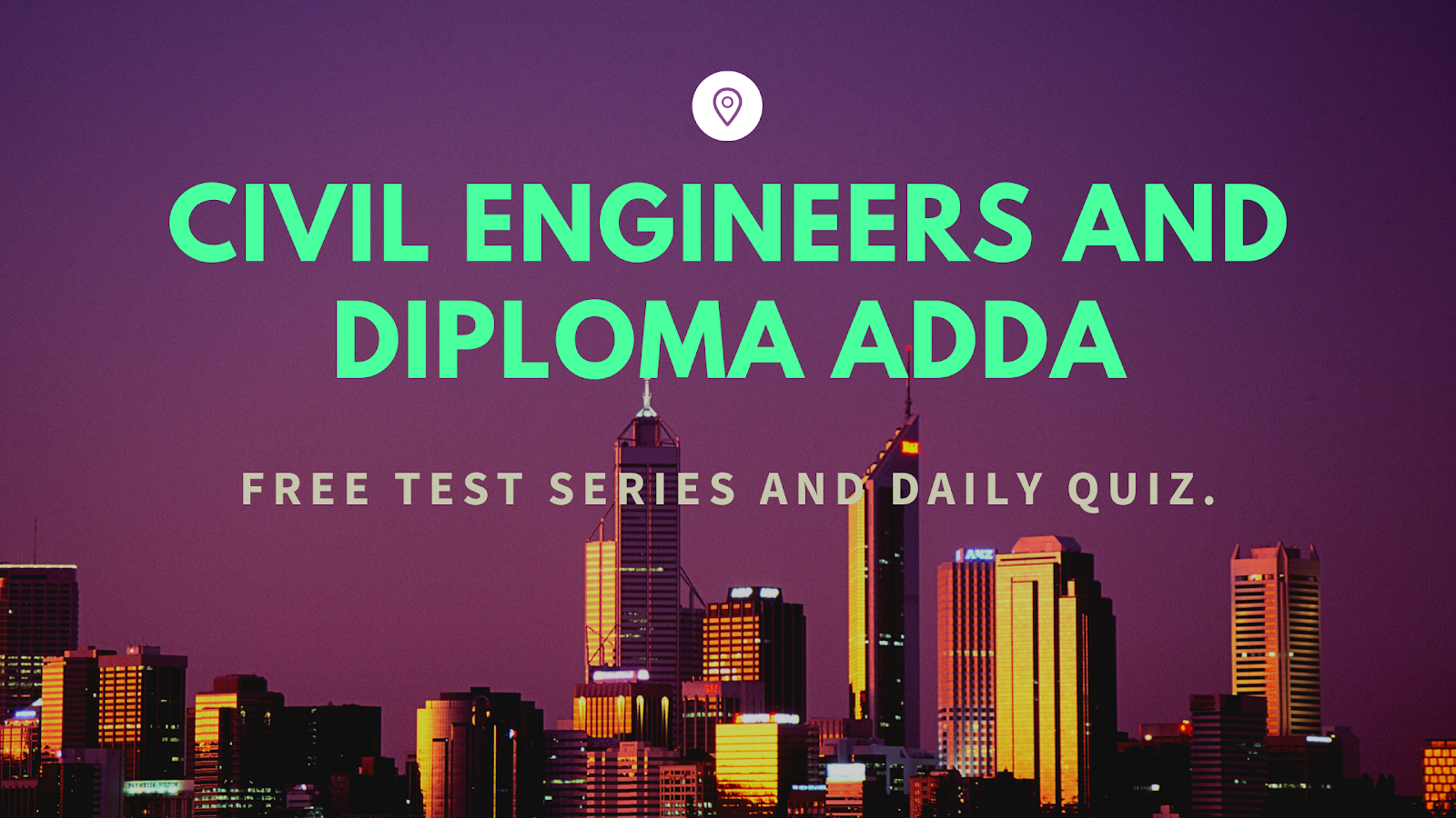 Civil Diploma Adda-Engineering Free Test series,Daily Quiz 2020 and Top General Knowledge Questions 