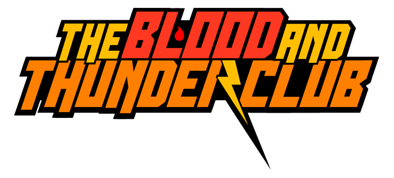 The Blood and Thunder Club