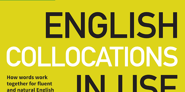 English Collocations In Use Intermediate + Advance 2nd Edition (Bản Đẹp)