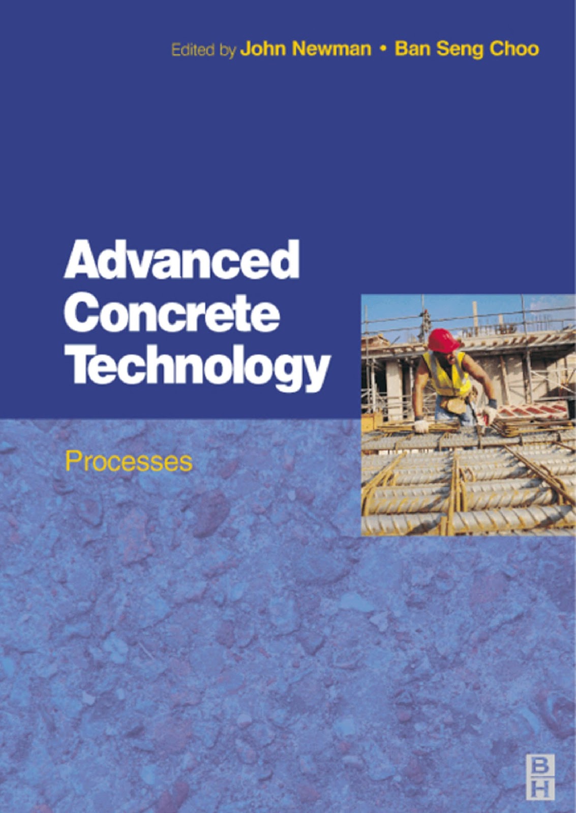 Advanced Concrete Technology Processes - Engineering Books