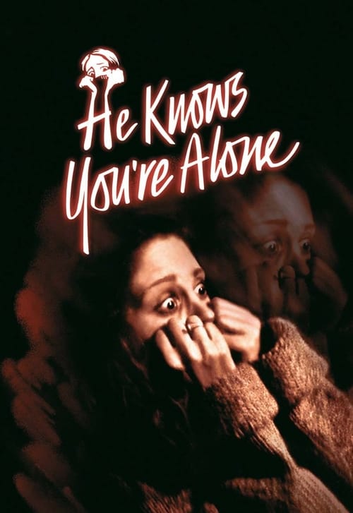 He Knows You're Alone 1980 Streaming Sub ITA