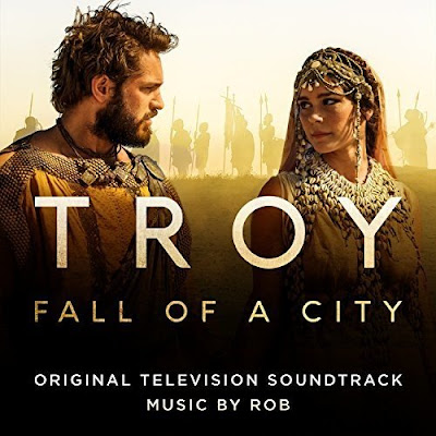 Troy: Fall of a City Soundtrack Rob