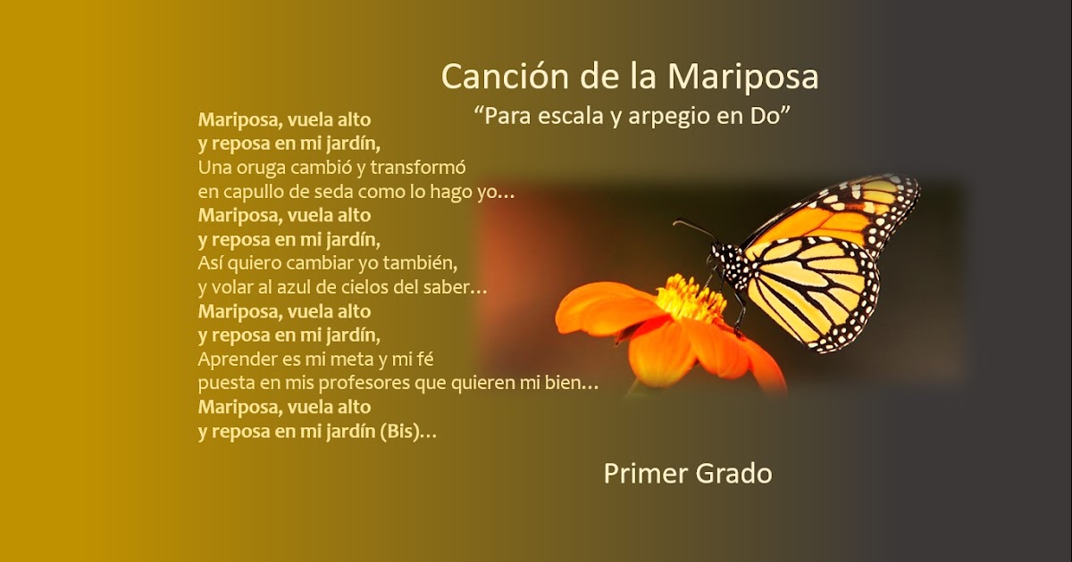 Primer Grado. Canción de la Mariposa Para escala y arpegio de Do Mayor