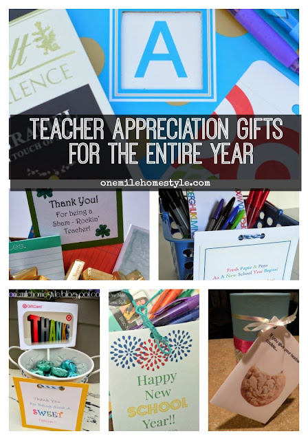 Teacher appreciation gifts for the entire school year - One Mile Home Style