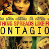 Contagion - A Contagious Flick