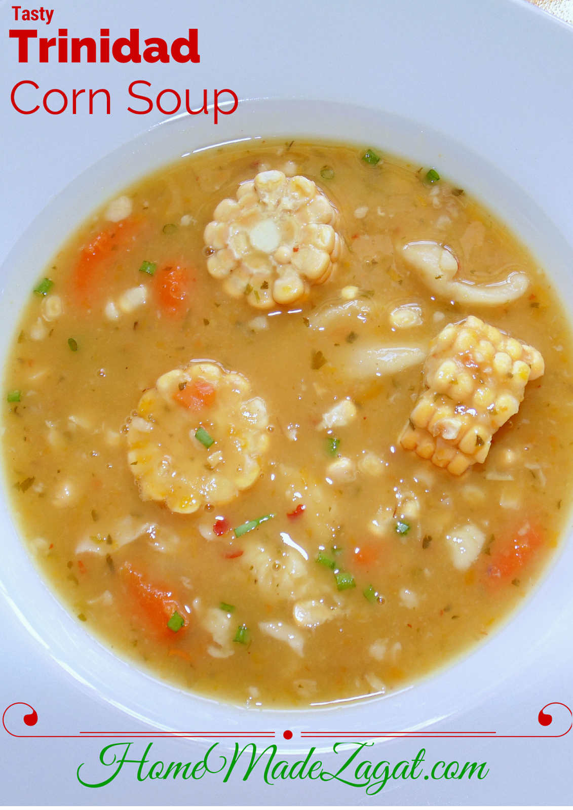 soup, corn, Trinidadian, flavorful, comfort food, recipe