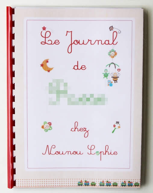 Le Journal de Nounou Sophie: Le nouveau cahier de liaison