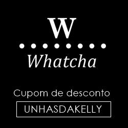 Cupom de desconto Whatcha