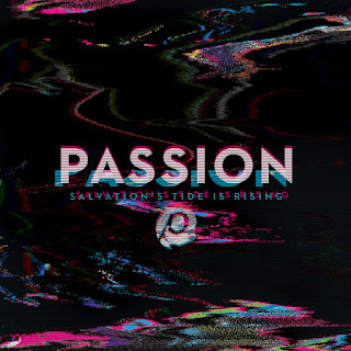Passion - Salvation's Tide Is Rising (2016) Passion - Salvation's Tide Is Rising on iTunes