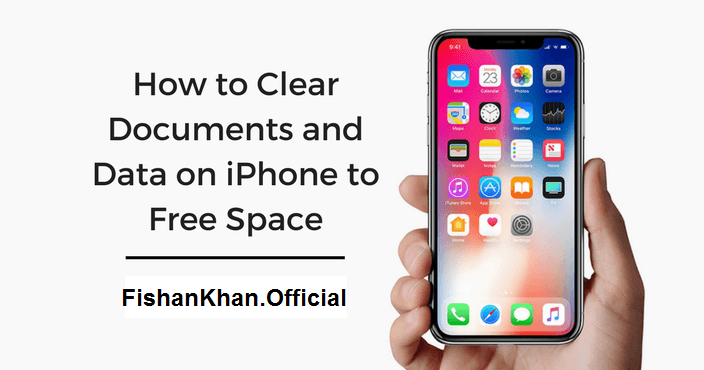 How to Clear Documents and Data on iPhone to Free up Space..