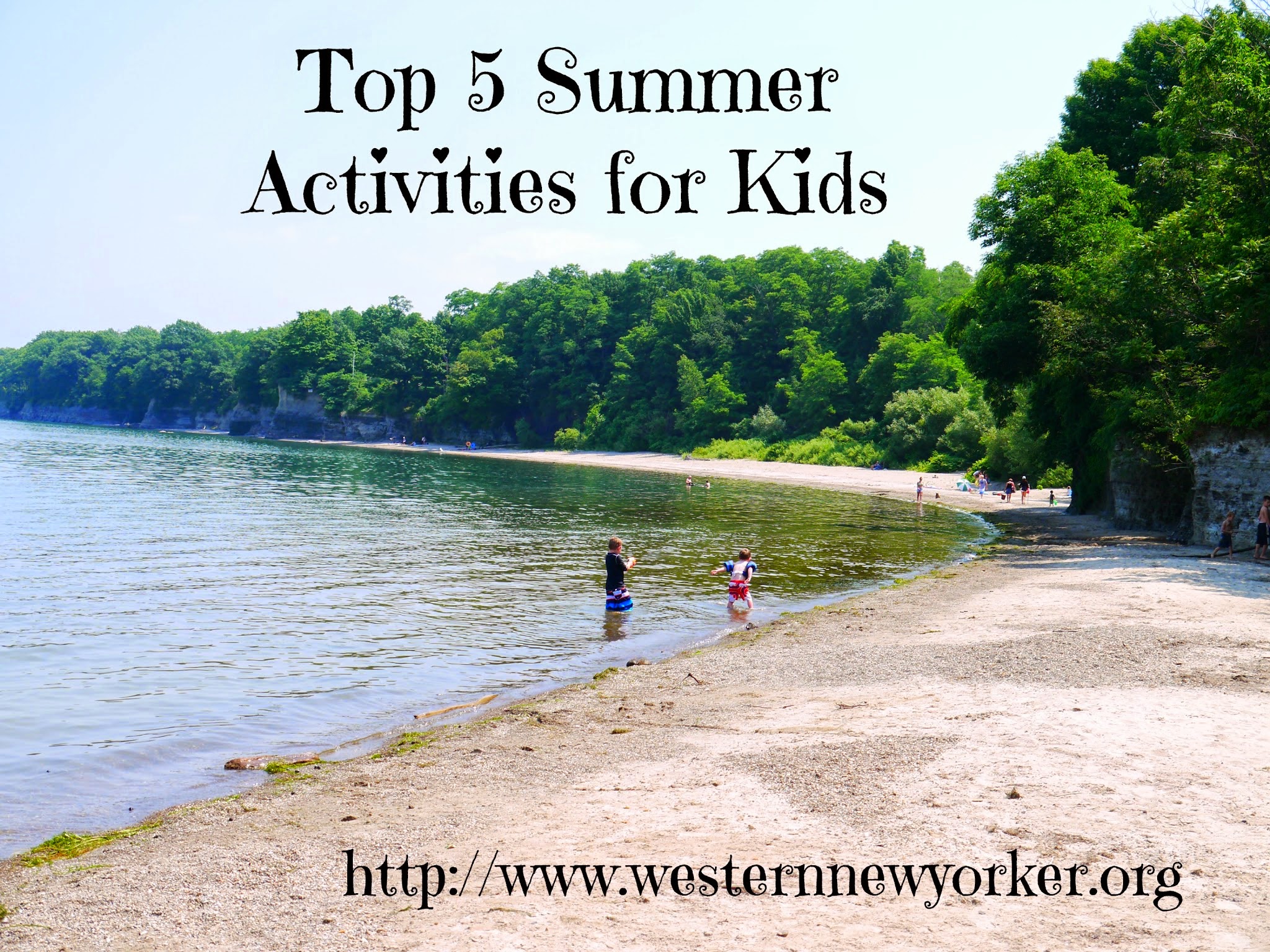 pin 5 Top Summer Activities for later