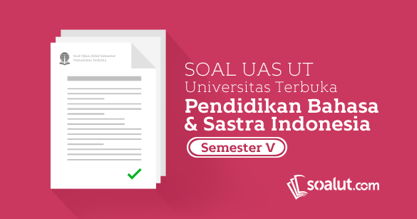 soal ujian ut 2018 soal ujian ut 2018