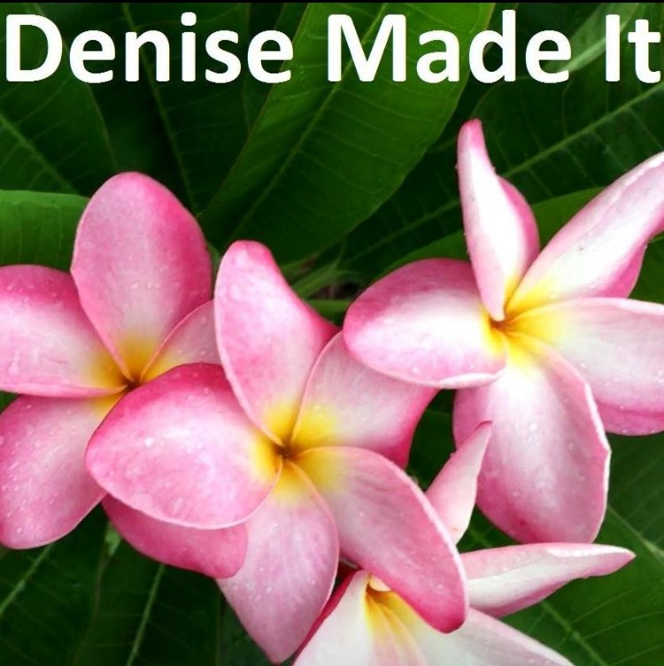 Denise Made It - See My Products