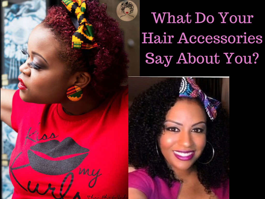What Do Your Hair Accessories Say About You? - Seriously Natural