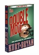 Double Move by Kurt Bryan, Download the Book for FREE and Enjoy!