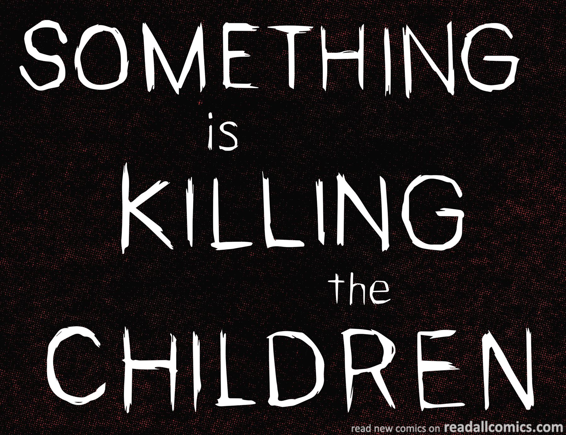 Something is Killing the Children chapter 2 page 7