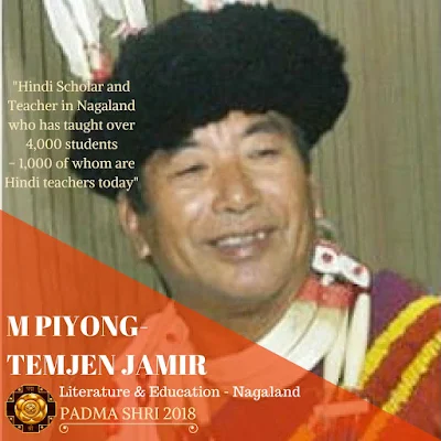 M Piyong Temjen Jamir - Padma Shri Winner 2018