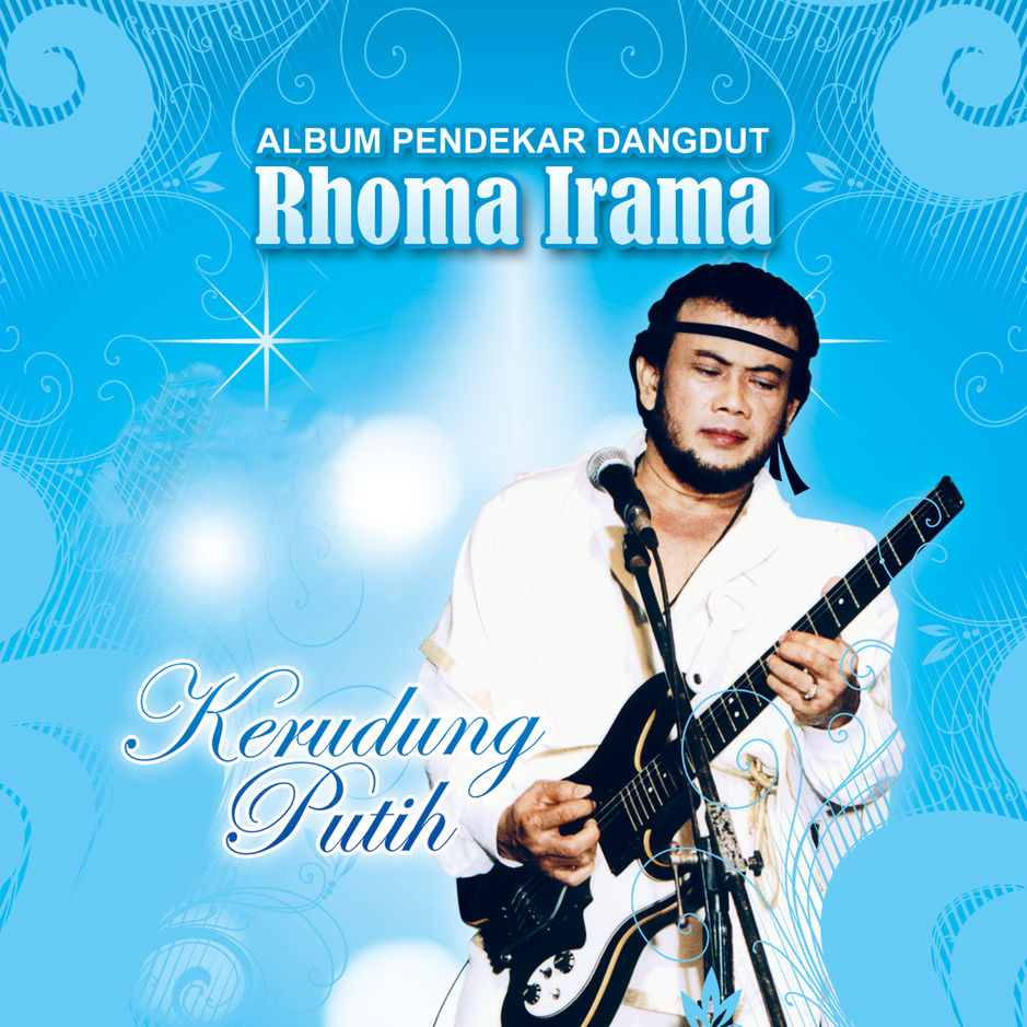 Rhoma Irama - Kerudung Putih (Album Pendekar Dangdut) [iTunes Plus AAC