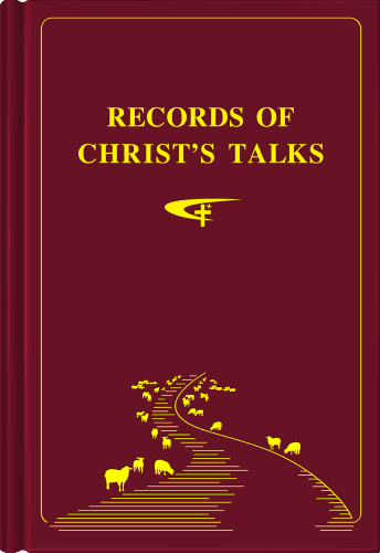 Records of Christ’s Talks