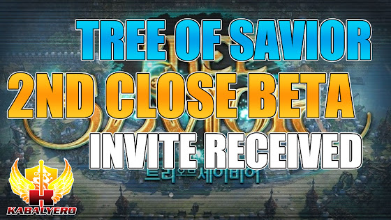 Tree Of Savior ★ Second (2nd) Beta Test ★ Invite Received
