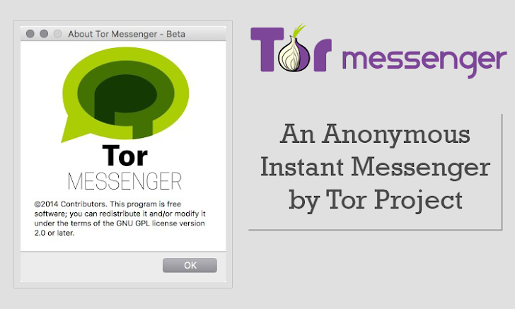 Tor Releases Anonymous Instant Messenger. Here's How to Use It