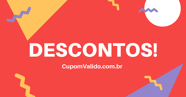 Quer desconto? Conheça o cupom válido!