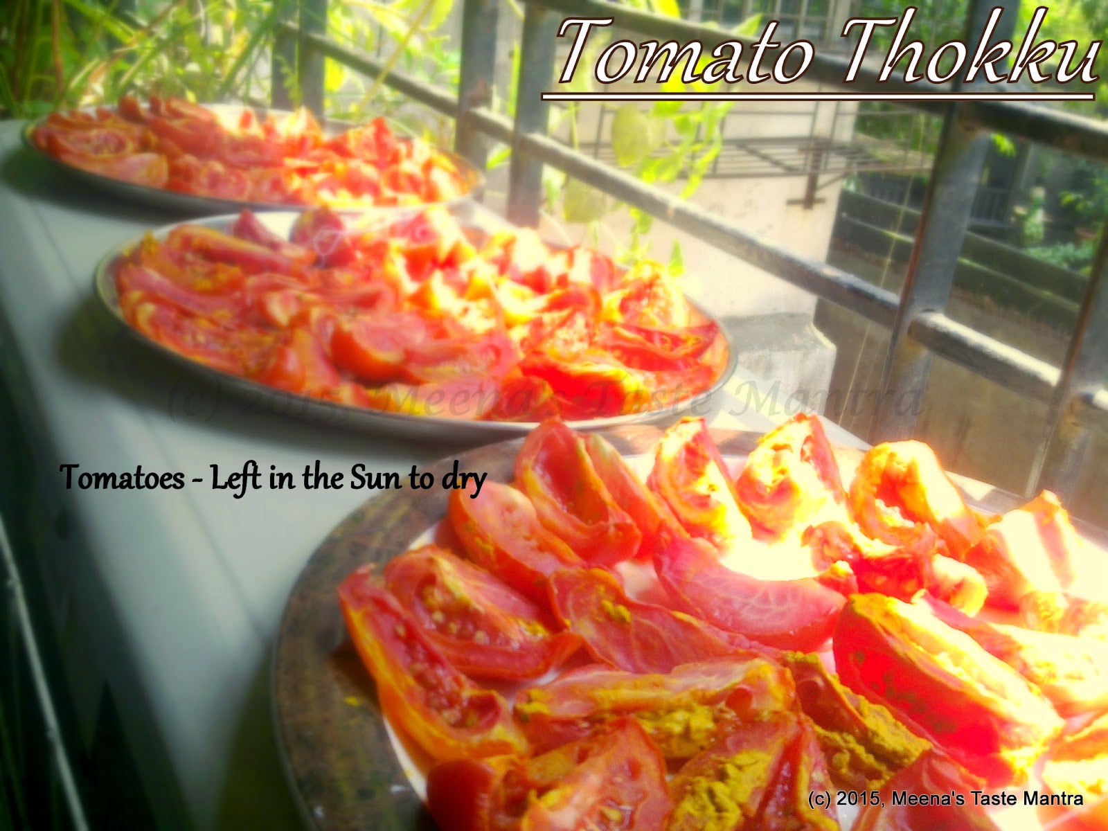 Tomato Thokku - Tomato pieces kept to sun dry