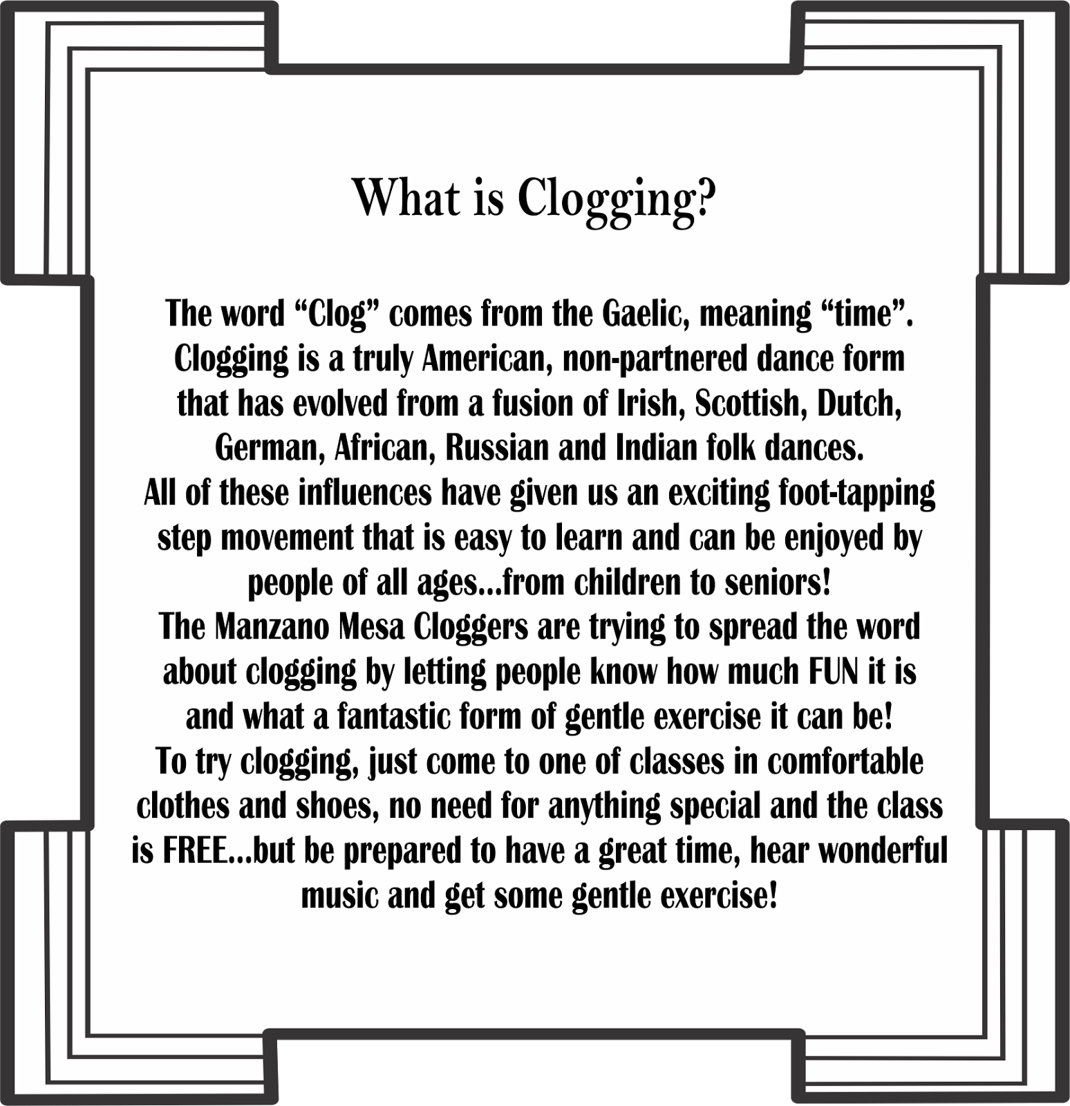 Brenda's Clog Blog What is Clogging?