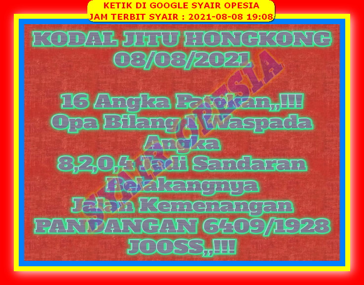 Syair Hk Malam Ini Minggu 8 Agustus 2021 Opesia Official