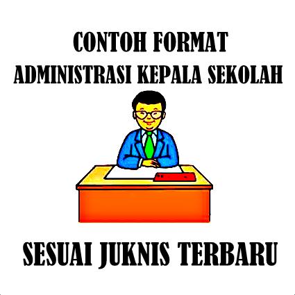 Download Contoh Format Administrasi Kepala Sekolah Format Words.Docx