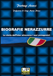 Biografie Nerazzurre - La storia dell'Inter attraverso i suoi protagonisti