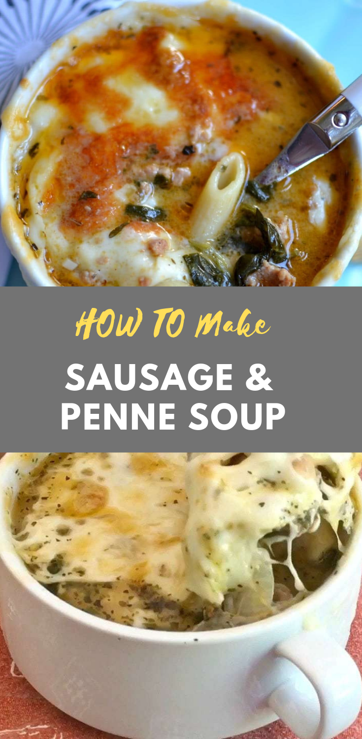 SAUSAGE & PENNE SOUP | Easy Recipes
