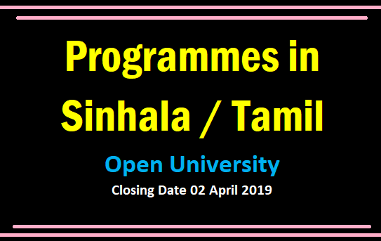 Programmes in Sinhala / Tamil  Open University