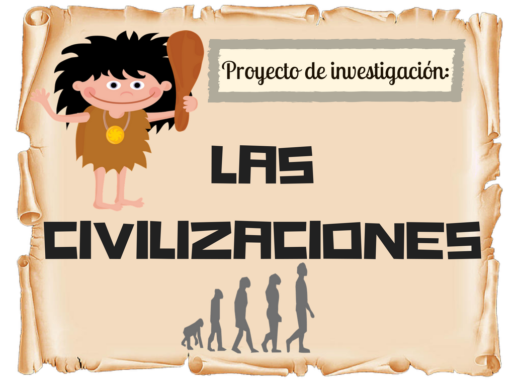 Proyecto "Las civilizaciones"