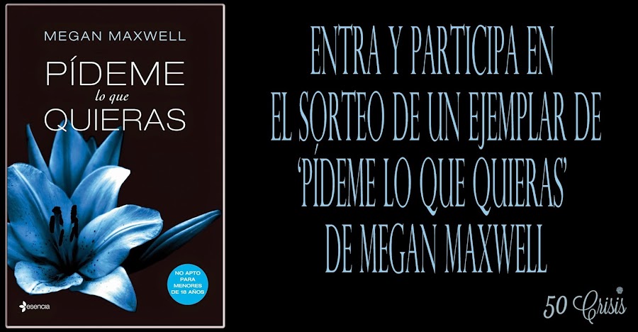 http://50crisis.blogspot.com.es/2015/02/mama-quiero-ser-escritor-megan-maxwell.html