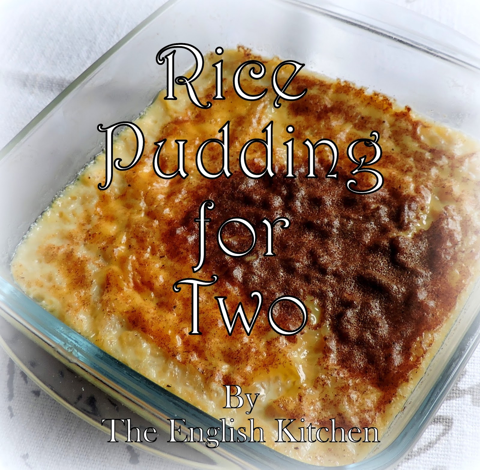 The English Kitchen Rice Pudding For Two