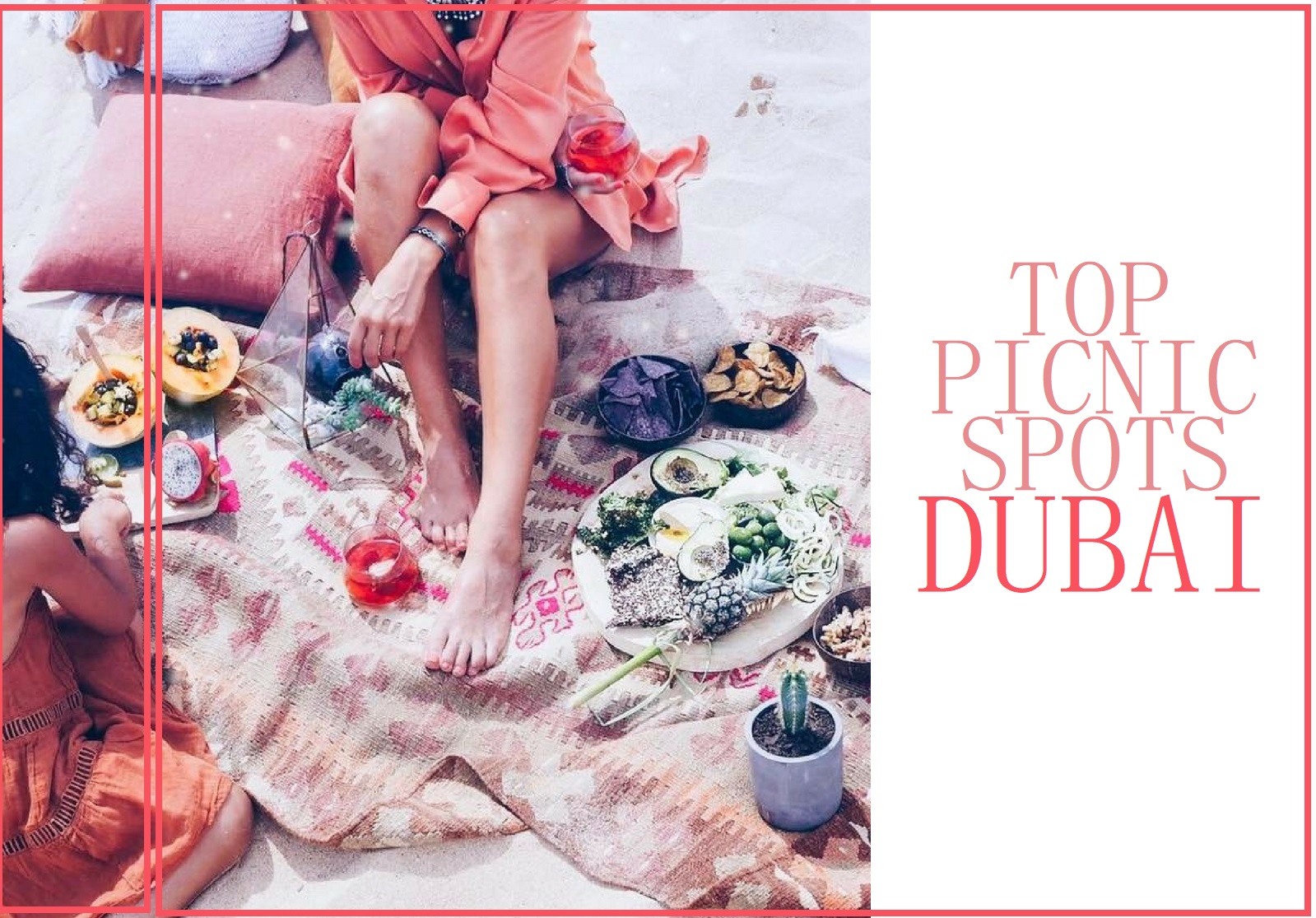 Top 5 Picnic Spots with Suitable Outfit Dubai Guide
