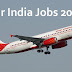 135 Vacancies in Air India - Air India (AIATSL) Recruitment 2016