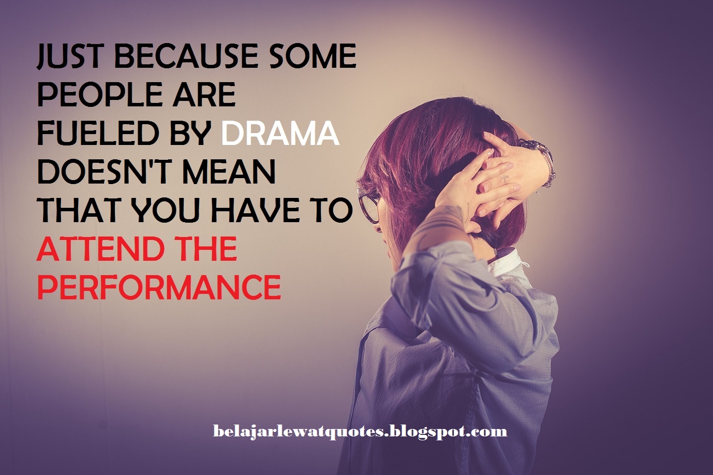 Belajar Kehidupan Lewat Quotes Gimana Ngadepin Orang Yang