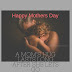 Happy Mother's Day Quotes, Images, Wishes, Greeting Cards &Messages