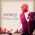 [MUSIC] Percy - Mama's Love (Prod. By Oteebeatz)