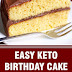 Easy Keto Birthday Cake
