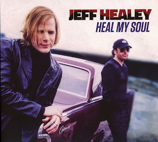 Jeff Healey's Heal My Soul